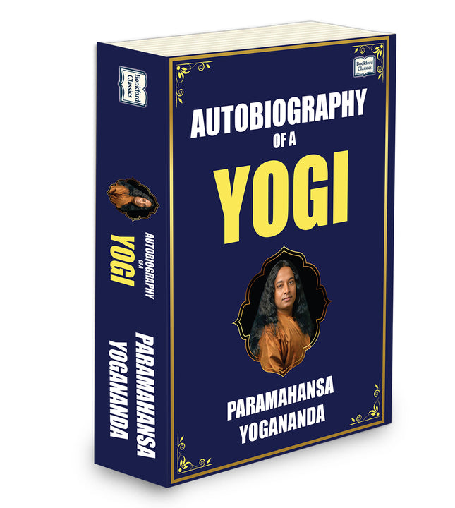 Autobiography of a Yogi Classic Spiritual Book by Paramahansa Yogananda | Inspirational Book on Yoga, Meditation and Self-Realization | English Edition