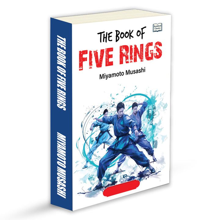 The Book of Five Rings Classic Strategy and Philosophy Book by Miyamoto Musashi | Samurai Wisdom, Leadership and Self-Discipline | English Edition