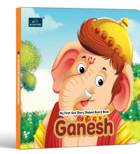 My First Shaped God Board Book – Ganesh Hindu Mythology Picture Story Book for Kids - Age 2+ Yrs