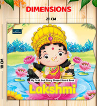 My First Shaped God Board Book – Laxmi Hindu Mythology Story Book for Kids - Age 2+ Yrs