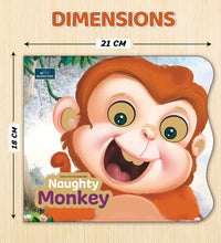 Naughty Monkey Animal Shaped Story Board Book - Engaging And Educational Stories For Kids.