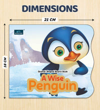 Wise Penguin Animal Shaped Story Board Book For Kids.