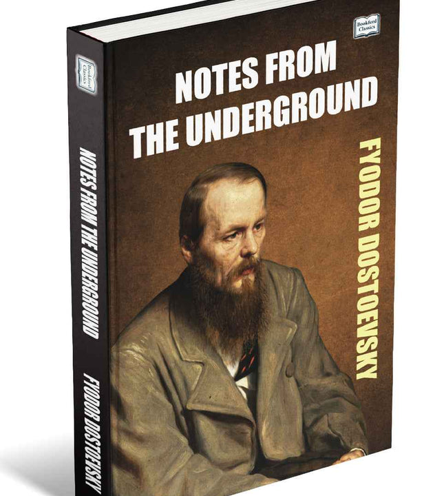 notes from underground book, fyodor dostoevsky book, dostoevsky novels, russian classic novel