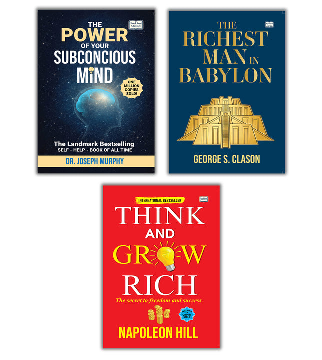 The Richest Man in Babylon + Think and Grow Rich + The Power of Your Subconscious Mind (Set of 3) | Best Motivational & Financial Books | Original English Edition