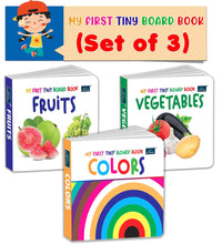 My First Tiny Board book- Fruits, Vegetables and Colors (Set of 3) for Kids