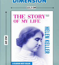 The Story of My Life by Helen Keller | Inspirational Autobiography Book | Classic Biography and Motivational Ease Read in English Edition