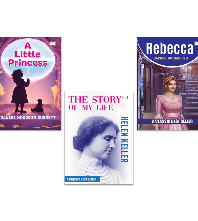 A Little Princess, Rebecca and The Story of My Life | Classic Fiction and Inspirational Biography Book Combo | Courage Mystery Friendship and Life Lessons Paperback Set