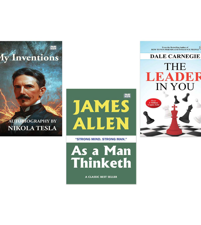My Inventions |The Leader in You | As a Man Thinketh - Set of 3 Novels | Inspirational Self Help Book for Success, Leadership, Positive Thinking and Personal Growth.