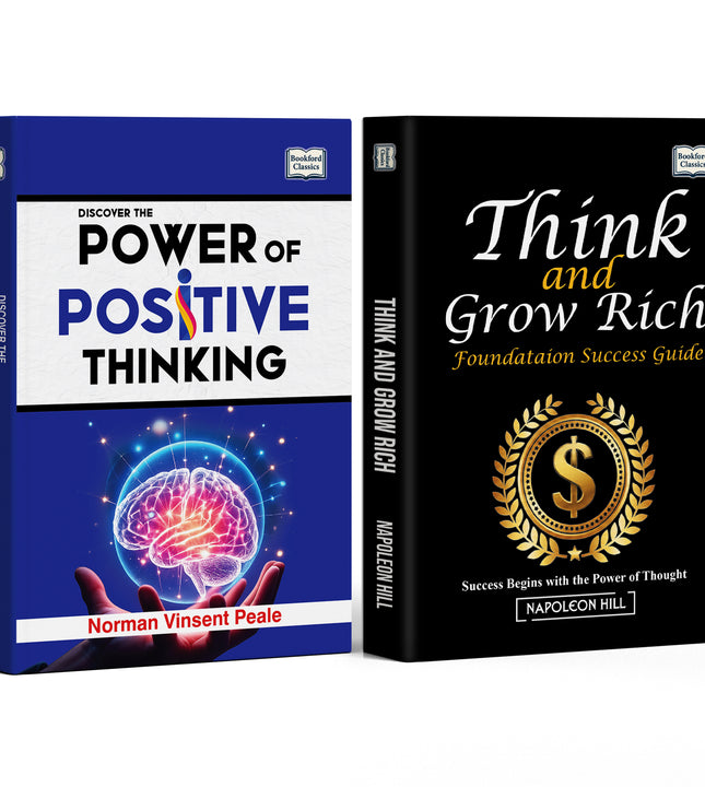 Foundation of Success: Think and Grow Rich And Discover the Power of Positive Thinking | The Ultimate Mindset & Success Guide