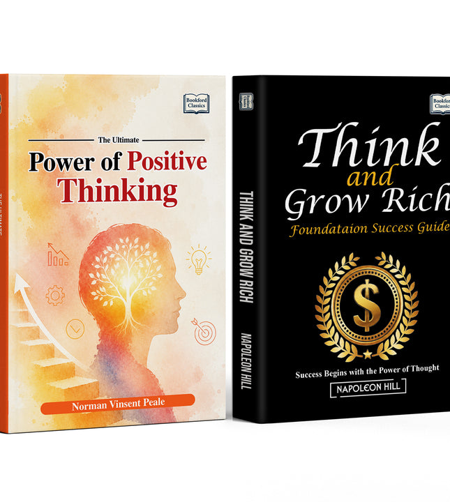 Foundation of Success Guide: Think and Grow Rich And The Ultimate Power of Positive Thinking | The Complete Mindset & Success Blueprint