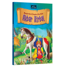 Illustrated Classics for Kids - Akbar Birbal: Captivating Stories of Wit, Wisdom, and Humor