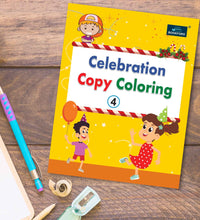 Celebration Copy Coloring Book Part 4- Coloring Book For Kids
