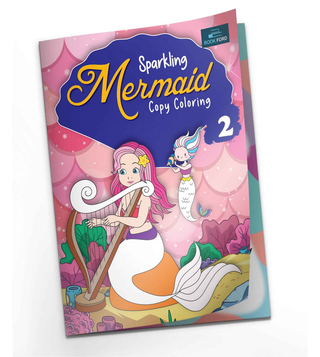 Sparkling Mermaid Copy Coloring Book - Part 2 For Kids