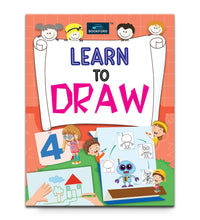 Learn To Draw - 4– Fun and Simple Drawing Guide for Kids