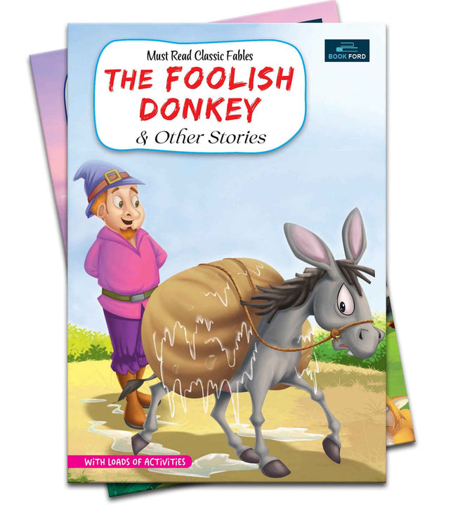 Must-Read Classic Tales - The Foolish Donkey And Other Stories Book For Kids | Fun And Educational Bedtime Stories | Engaging Children'S Picture Books