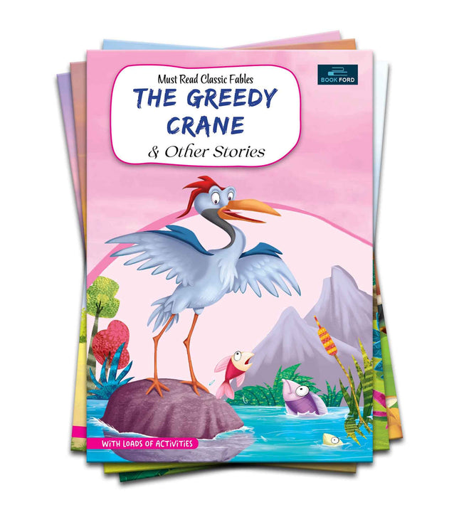 Must-Read Classic Tales - The Greedy Crane and Other Stories Book for Kids