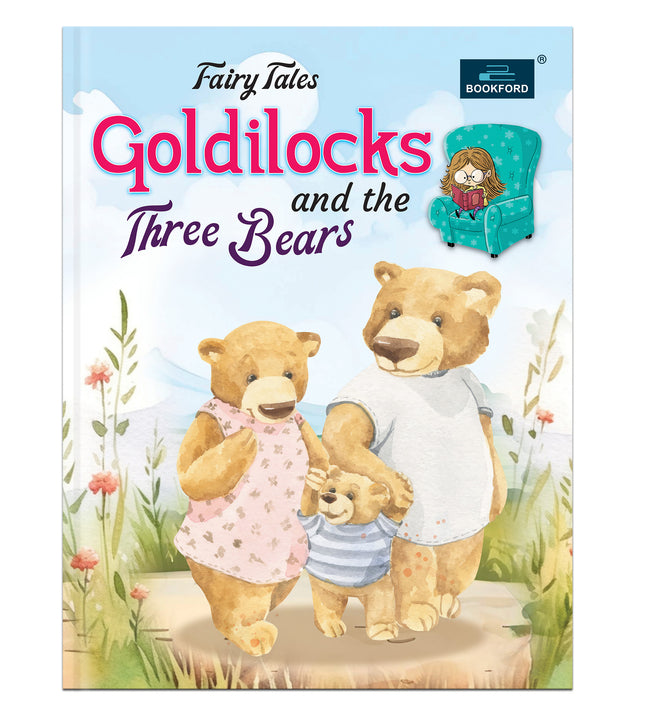 Golilocks & The Three Bears  - Fairy Tales Story Book - Goldilocks Story Books For Kids 3 To 8 Years
