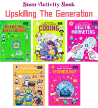 Stem Activity Book Upskilling The Generation for kids (Set of 5 books) - Artificial Intelligence, Coding, Digital Marketing, Robotics, Technology