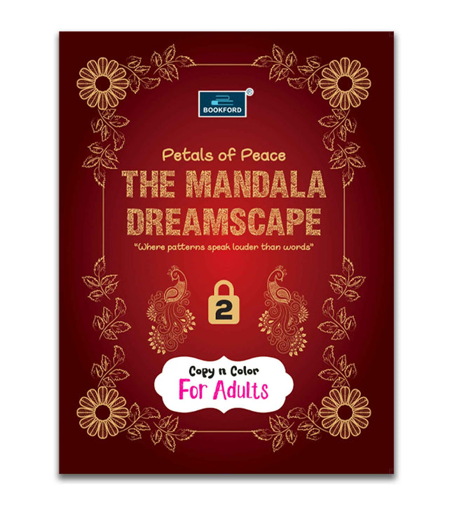 The Mandala Dreamscape Petals of Peace part 2 for adult