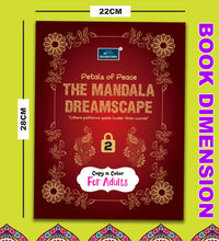 The Mandala Dreamscape Petals of Peace part 2 for adult